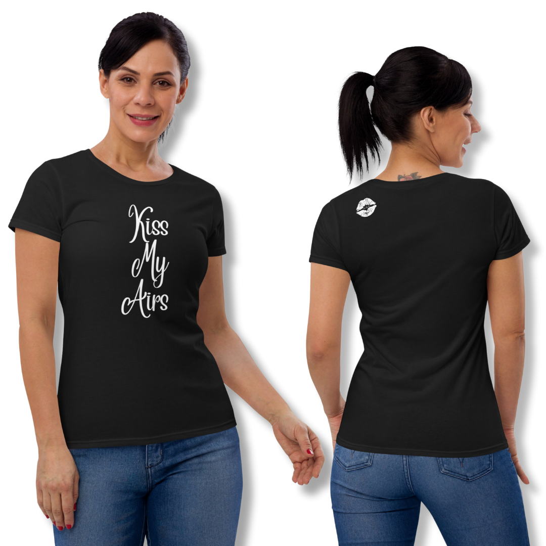 Women's Kiss My Airs Classic Fit Short Sleeve T-shirt - Drippin Diamonds Designs