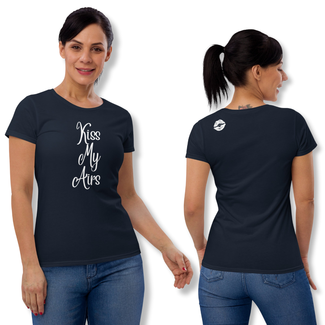 Women's Kiss My Airs Classic Fit Short Sleeve T-shirt - Drippin Diamonds Designs