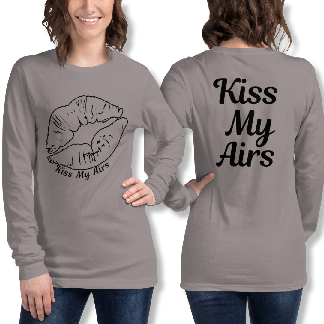 Women's Kiss My Airs Long Sleeve Tee - Drippin Diamonds Designs