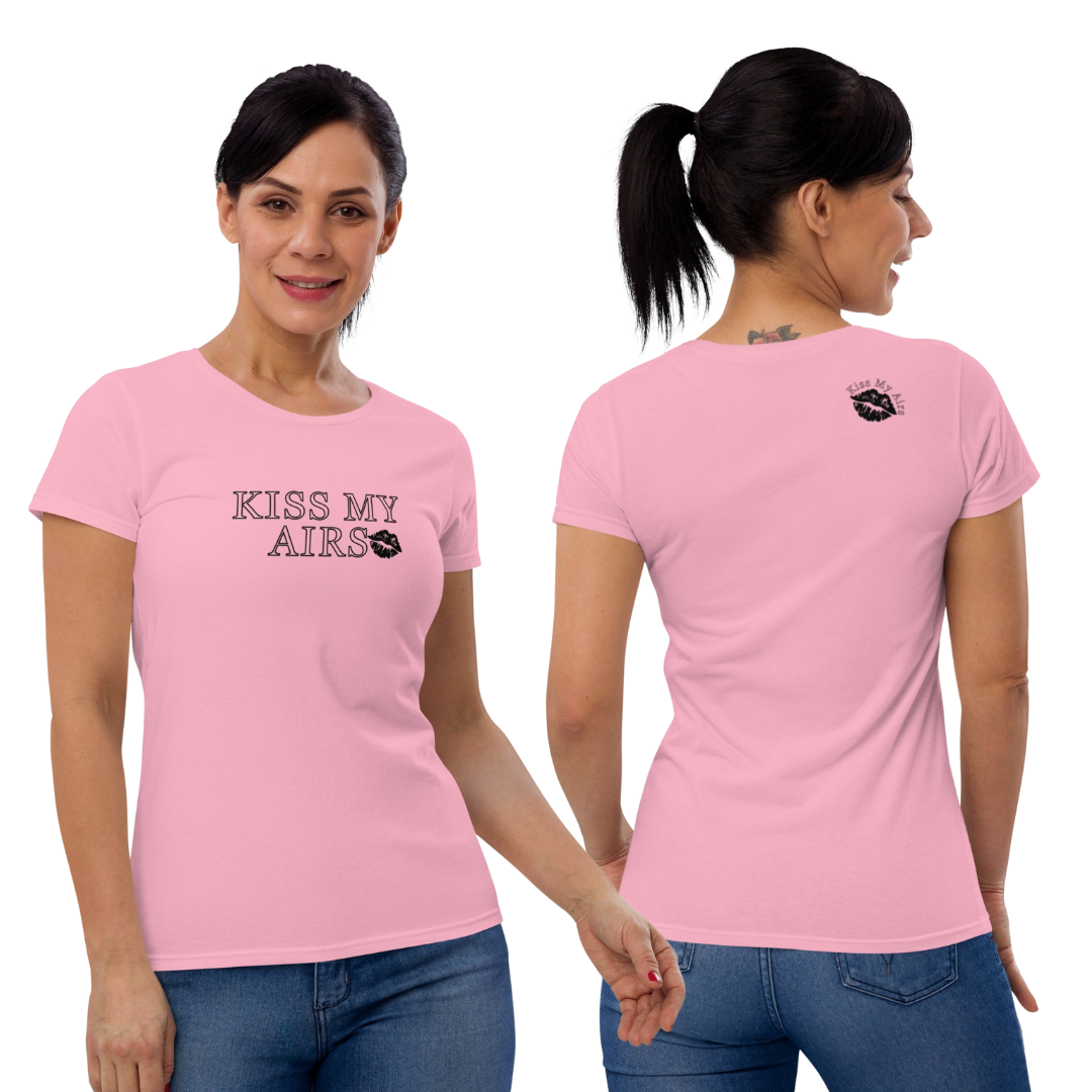 Women's Kiss My Airs Short Sleeve T-shirt - Drippin Diamonds Designs