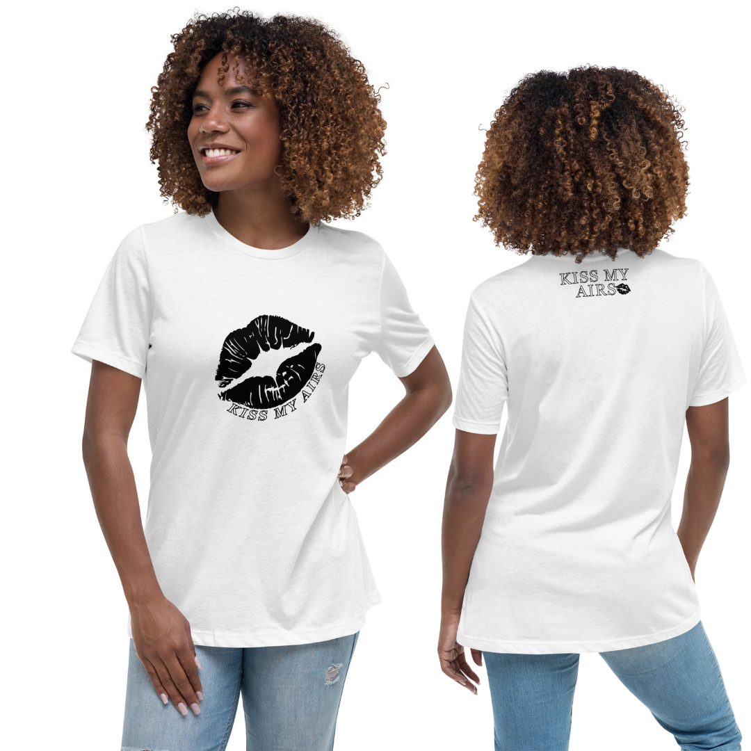 Women's Kiss My Airs Relaxed T-Shirt - Drippin Diamonds Designs