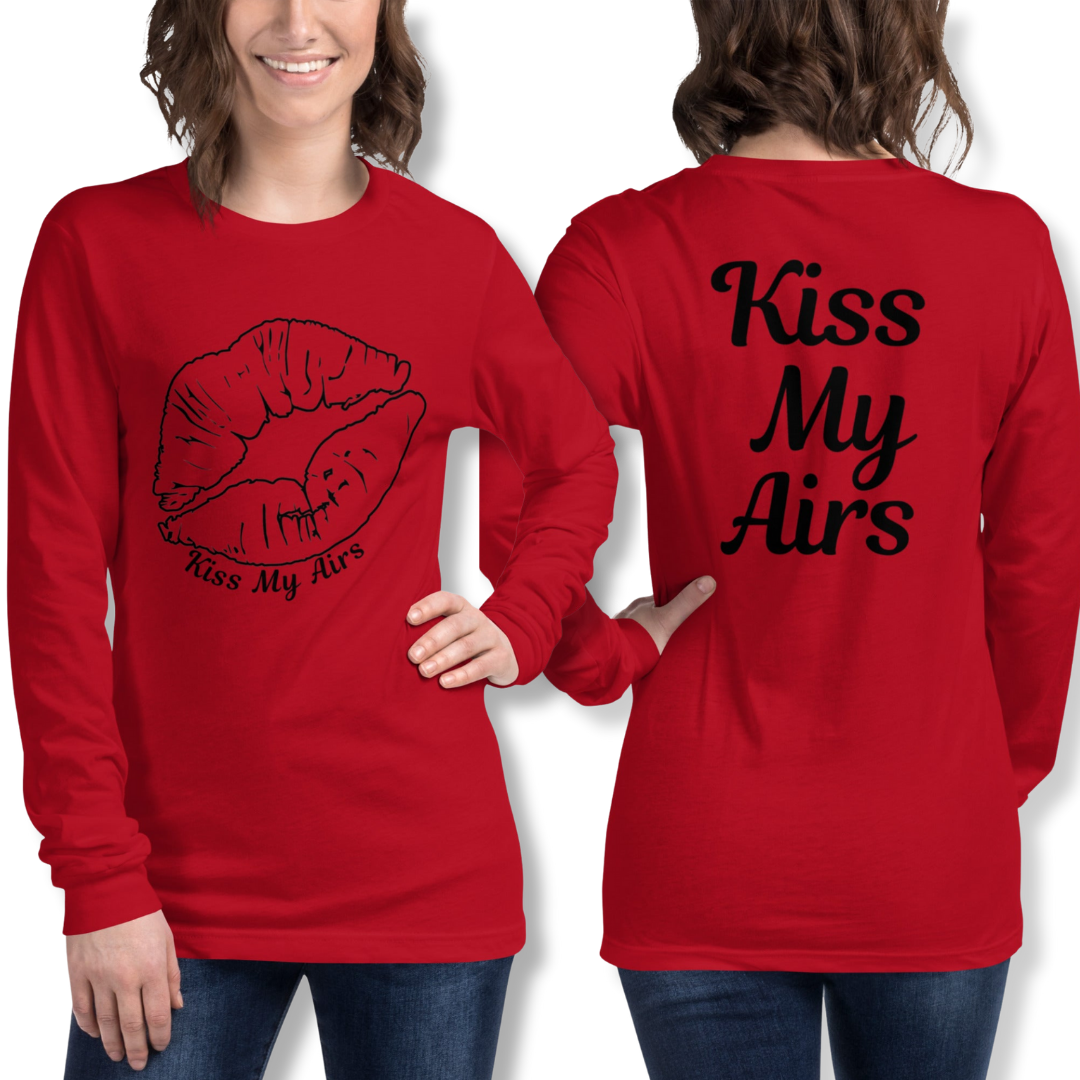 Women's Kiss My Airs Long Sleeve Tee - Drippin Diamonds Designs