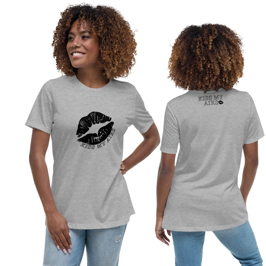 Women's Kiss My Airs Relaxed T-Shirt - Drippin Diamonds Designs