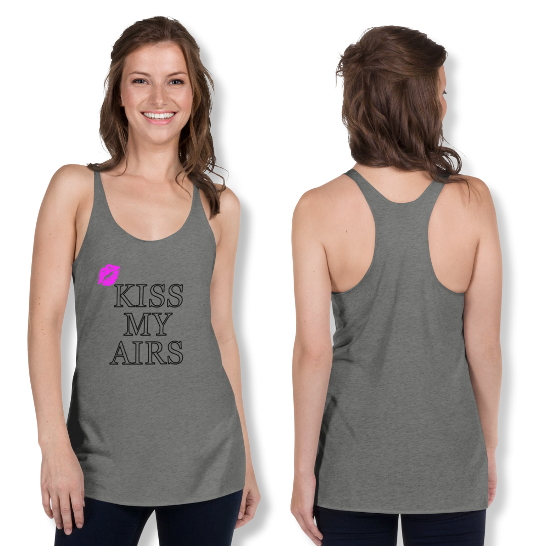 Women's Kiss My Airs Racerback Tank - Drippin Diamonds Designs