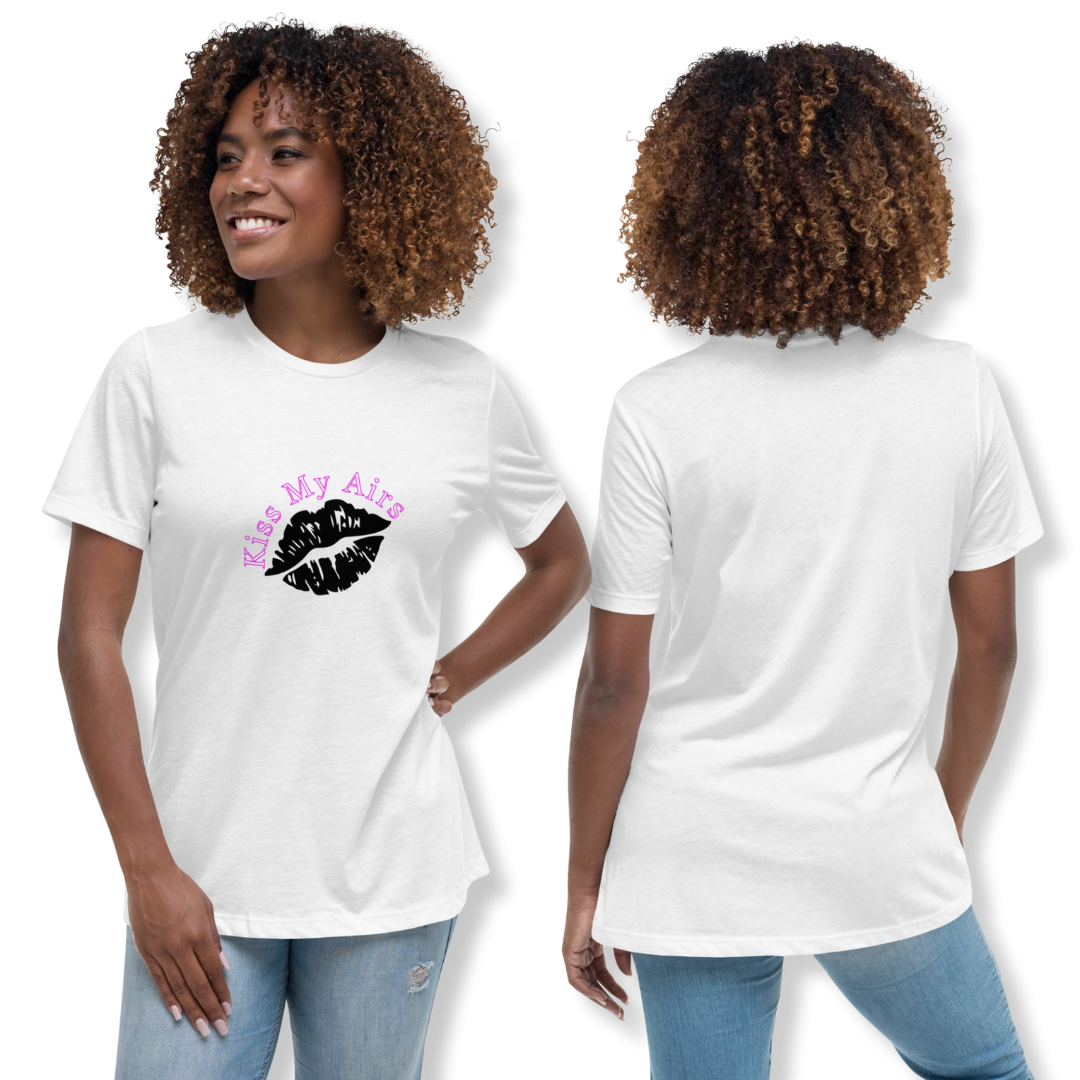 Women's Kiss My Airs Relaxed T-Shirt - Drippin Diamonds Designs