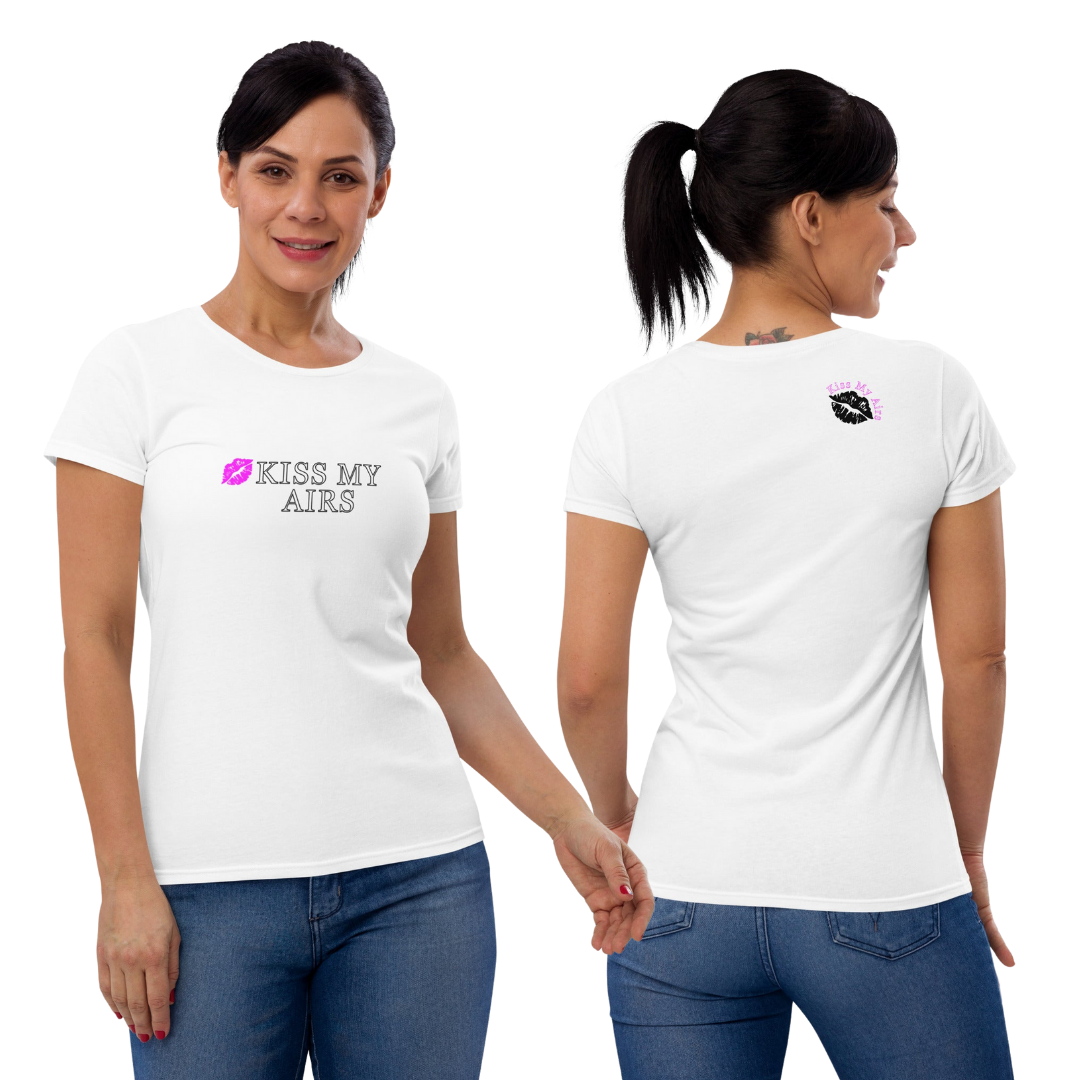 Women's Kiss My Airs Short Sleeve T-shirt - Drippin Diamonds Designs