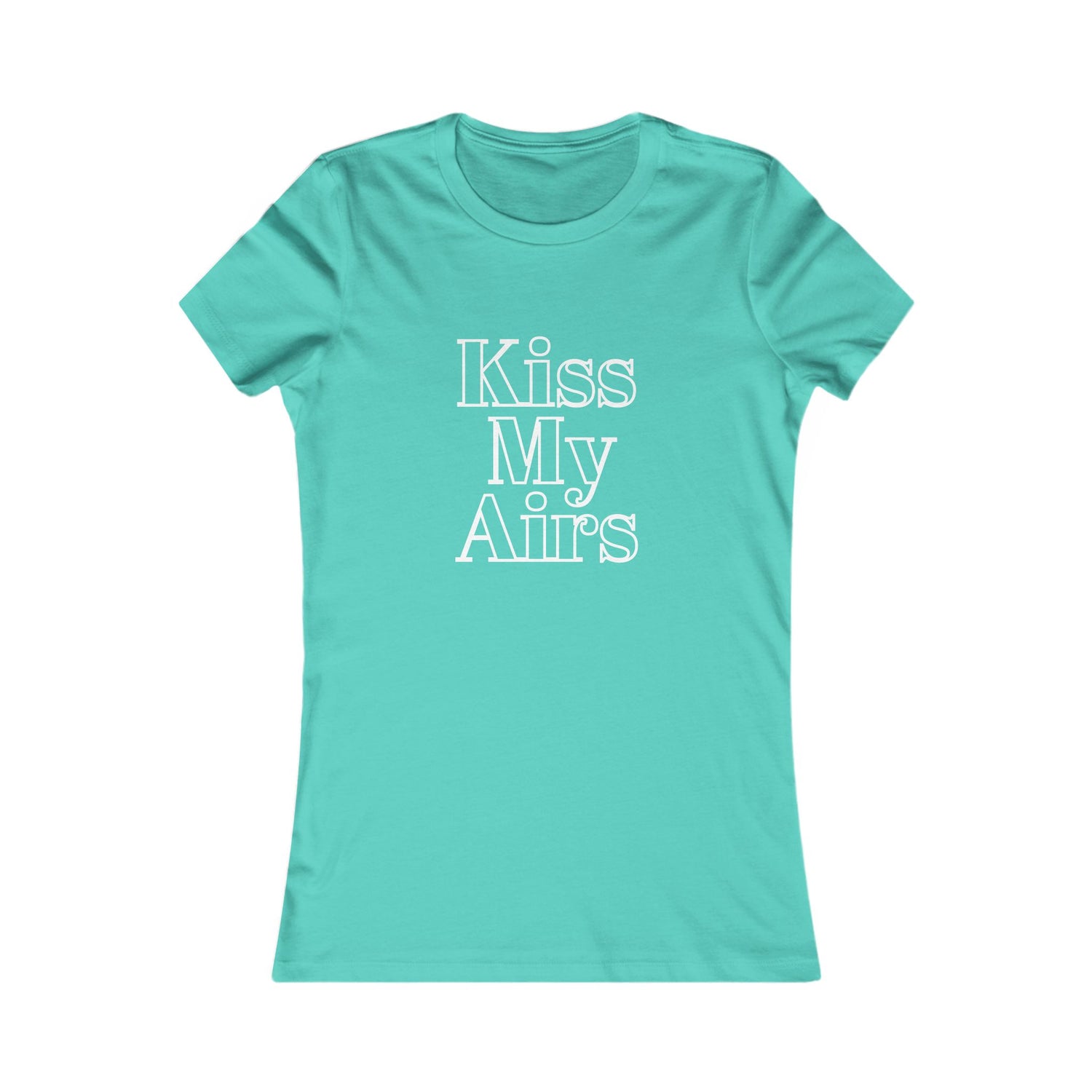 Kiss My Airs Women's Tee - Stylish Graphic Shirt for Casual Vibes - Drippin Diamonds Designs