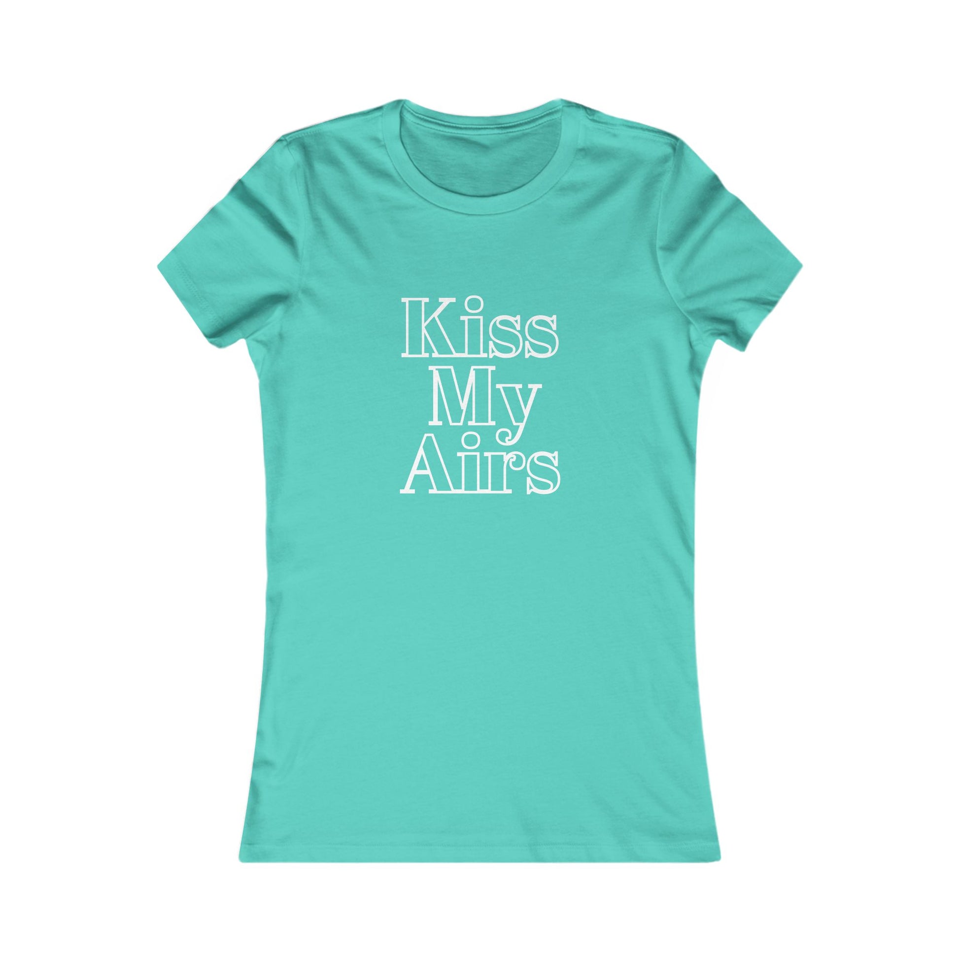 Kiss My Airs Women's Tee - Stylish Graphic Shirt for Casual Vibes - Drippin Diamonds Designs
