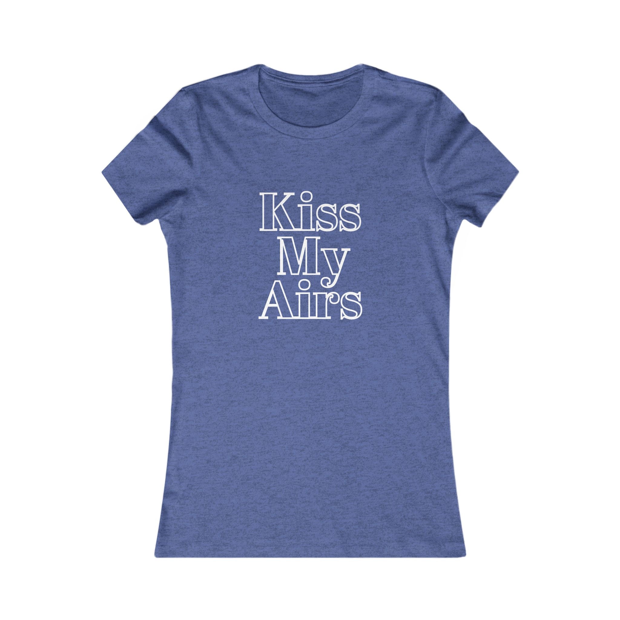 Kiss My Airs Women&
