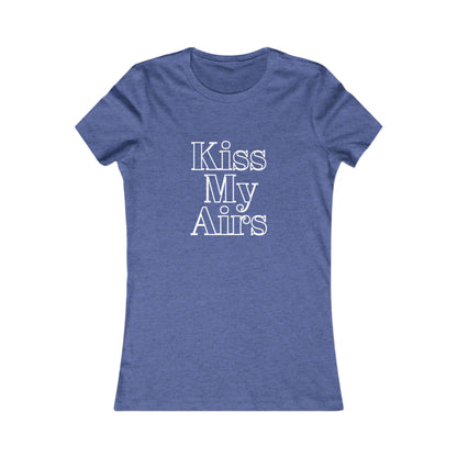 Kiss My Airs Women's Tee - Stylish Graphic Shirt for Casual Vibes