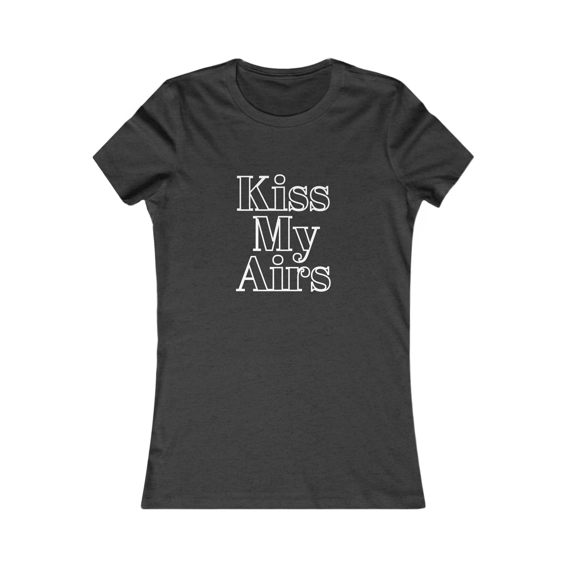 Kiss My Airs Women's Tee - Stylish Graphic Shirt for Casual Vibes - Drippin Diamonds Designs