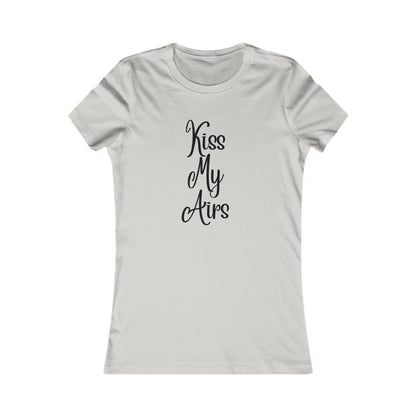 Women's Kiss My Airs Tee, Cute Summer Shirt, Gift for Her, Casual Outfit, Funny Tee for Friends, Trendy Top - Drippin Diamonds Designs