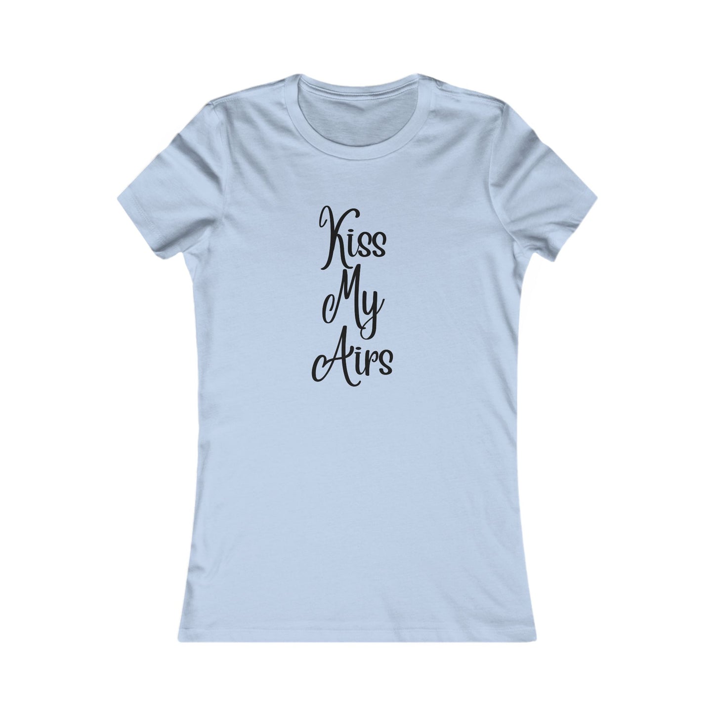 Women's Kiss My Airs Tee, Cute Summer Shirt, Gift for Her, Casual Outfit, Funny Tee for Friends, Trendy Top - Drippin Diamonds Designs