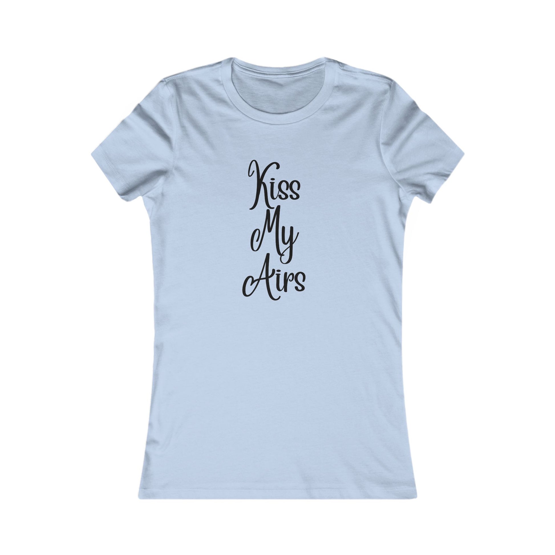 Women's Kiss My Airs Tee, Cute Summer Shirt, Gift for Her, Casual Outfit, Funny Tee for Friends, Trendy Top - Drippin Diamonds Designs
