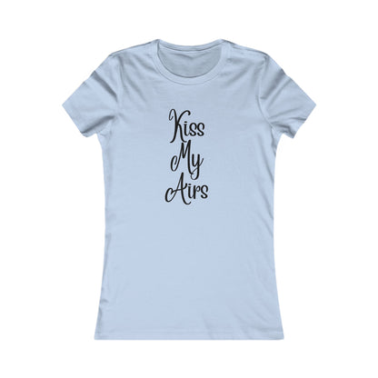 Women's Kiss My Airs Tee, Cute Summer Shirt, Gift for Her, Casual Outfit, Funny Tee for Friends, Trendy Top - Drippin Diamonds Designs